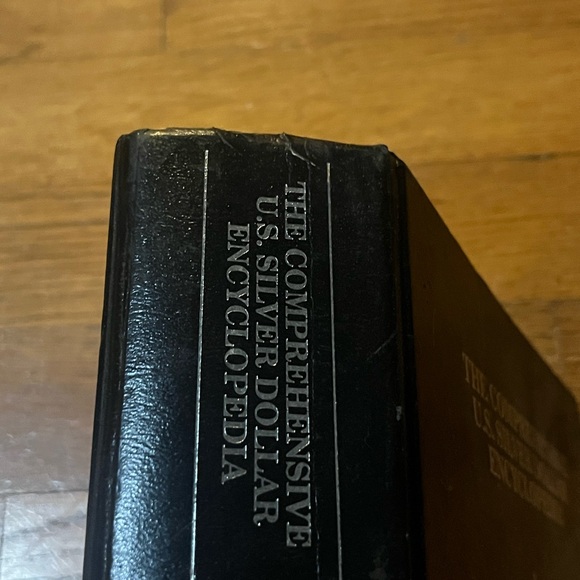 The Comprehensive U.S. Silver Dollar Encyclopedia 1992 by John W. Highfill - Picture 6 of 15